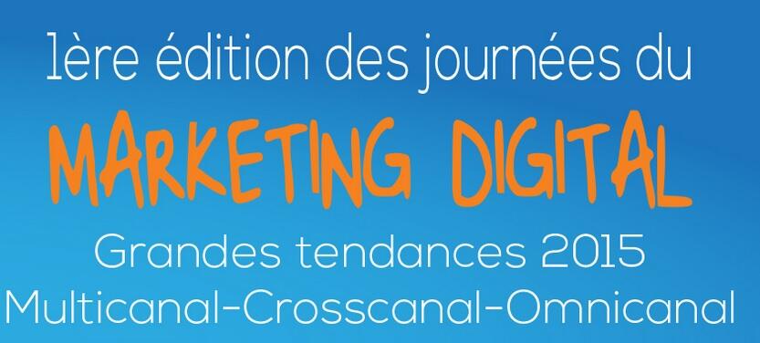 Digital marketing days - 2,3 avril 2015 à Casablanca